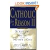 Catholic for a Reason II: Scripture and the Mystery of the Mother of God, Second Edition