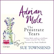 Adrian Mole: The Prostrate Years | [Sue Townsend]