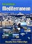 On Location: Mediterranean