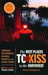 Best Places to Kiss in the Northwest:...