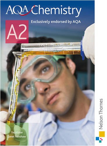 AQA Chemistry for A2: Student's Book (Aqa for A2)