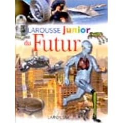 Larousse junior du futur