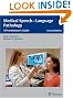 Medical Speech-Language Pathology: A Practitioner's Guide