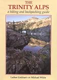 Search : The Trinity Alps: A Hiking and Backpacking Guide