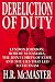 Dereliction of Duty : Johnson, McNamara, the Joint Chiefs of Staff, and the Lies That Led to Vietnam