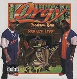 Orgy and the Freaksom Boyz