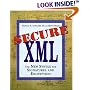Secure XML: The New Syntax for Signatures and Encryption