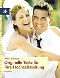 Originelle Texte f�r Ihre Hochzeitszeitung