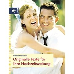 Originelle Texte f�r Ihre Hochzeitszeitung