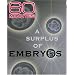 60 Minutes - A Surplus of Embryos (February 12, 2006)