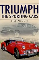 Triumph Sportscars (Sutton's Photographic History of Transport)