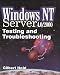 Book Windows NT Server 4.0/2000 : Testing and Troubleshooting