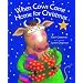 When Cows Come Home For Christmas