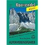 Karwendelgebirge. Alpenvereinsf�hrer alpin: Ein F�hrer f�r T�ler, H�tten und Berge. Verfa�t nach den Richtlinien der UIAA