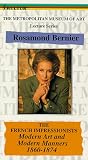 The French Impressionists: Modern Art and Modern Manners
