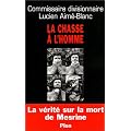 La Chasse � l'homme : La V�rit� sur la mort de Mesrine