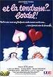 et la tendresse ?... bordel !