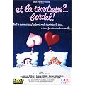 et la tendresse ?... bordel !
