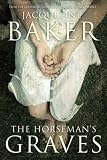 The Horseman's Graves