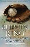 The girl who loved Tom Gordon