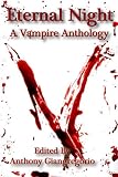 Thumbnail image for Eternal Night: A Vampire Anthology