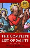 The Complete List of Catholic Saints - Enhanced