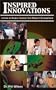 Inspired Innovations: A Guide to Highly Efficient New Product Development