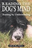 Cover of Reading the Dog's Mind by John Holmes Mary Holmes 1860540643