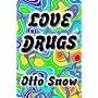 Love Drugs