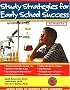 Study Strategies for Early School Success (Seven Steps Family Guides)