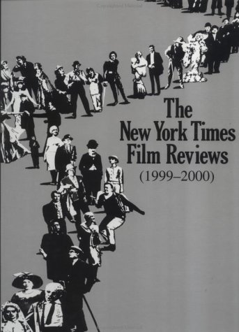 The "New York Times" Film Reviews 1999-2000