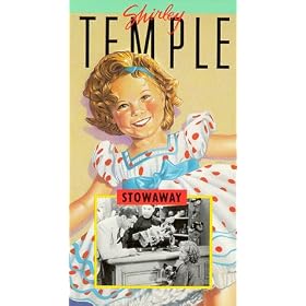 Shirley Temple: Stowaway [VHS]