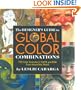 The Designer's Guide to Global Color Combinations: 750 Color Formulas in CMYK and RGB from Around the World