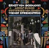 Dohnanyi: Serenade Op10; Busch: Trio Op24