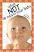 What Not to Name Your Baby