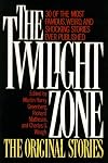The Twilight Zone the Original Stories