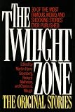 The Twilight Zone the Original Stories