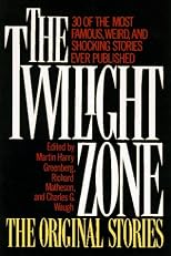 The Twilight Zone the Original Stories