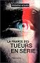 La France des tueurs en s�rie