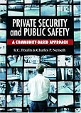 Private Security and Public Safety: A Community-Based Approach