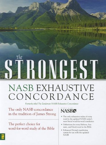 Strongest NASB Exhaustive Concordance Super Saver (Strongest Strong's), by James Strong