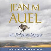 The Plains of Passage: Earth's Children, Book 4 | [Jean M. Auel]