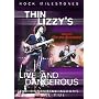 Thin Lizzy - Live And Dangerous [1978] [DVD]