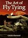 The Art of Fly Tying