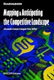 Mapping & Anticipating the Competitive Landscape