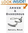 Armed & Dangerous (Cut & Run Series)