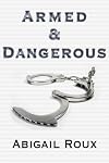Armed & Dangerous