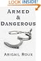 Armed & Dangerous (Cut & Run Series)