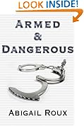 Armed & Dangerous (Cut & Run Series)