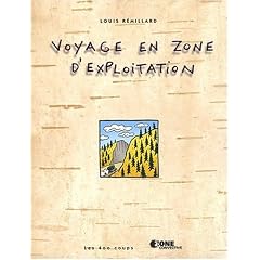 Voyage en zone d'exploitation